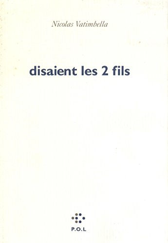 Disaient les deux fils