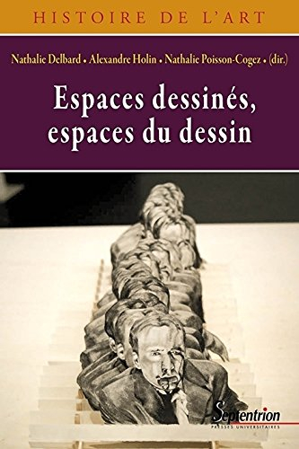 Espaces dessinés, espaces du dessin