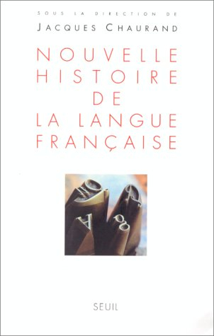 Nouvelle histoire de la langue française