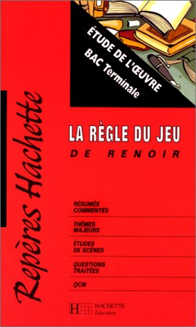 La règle du jeu de Renoir : étude de l'oeuvre