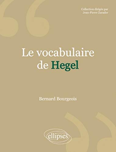 Le vocabulaire de Hegel