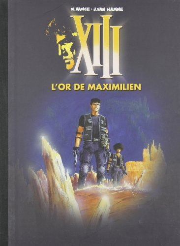 XIII, Tome 16 : L'or de Maximilien