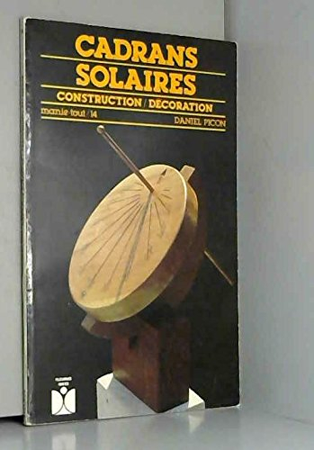 Construire un cadran solaire