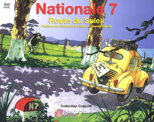 Nationale 7, route du soleil