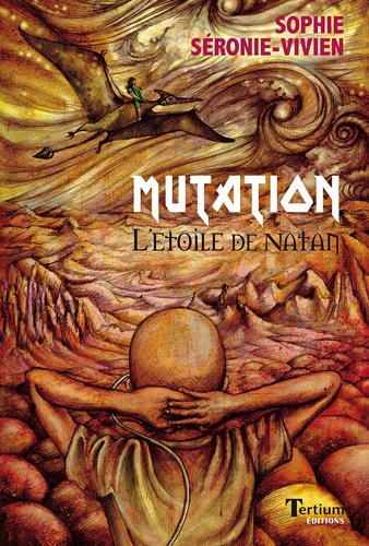 Mutation : l'étoile de Natan