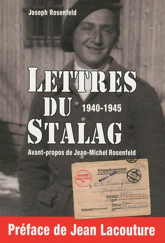 Lettres du stalag : 1940-1945