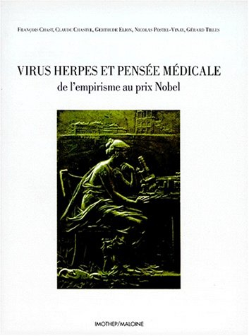 Virus, herpès et pensée médicale