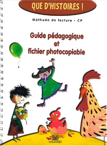 Guide pédagogique et fichier photocopiable, méthode de lecture, CP