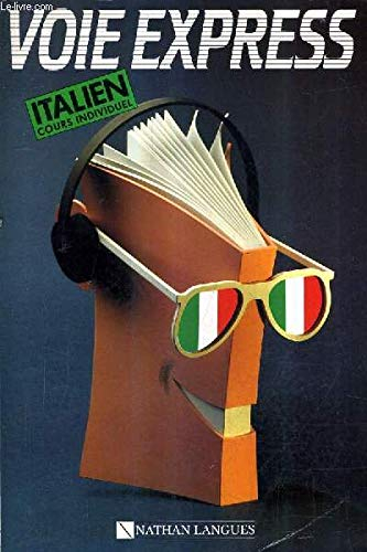 VOIE EXPRESS COURS INDIVIDUEL D'ITALIEN.