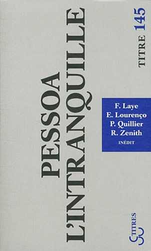 Pessoa l'intranquille