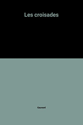 Les Croisades
