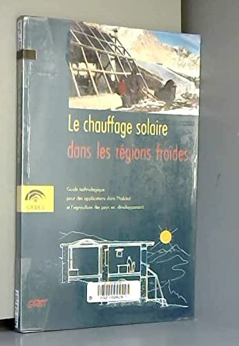 Le Chauffage solaire dans les régions froides