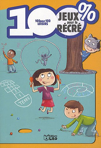 100 % jeux pour la récré