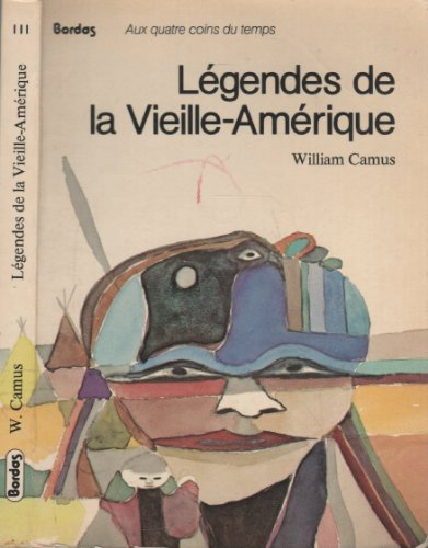 Légendes de la Vieille-Amérique