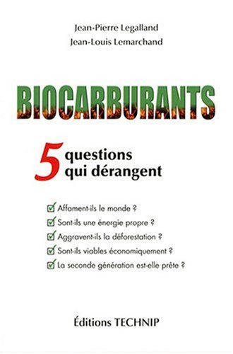 Biocarburants : 5 questions qui dérangent : affament-ils le monde ? sont-ils une énergie propre ? ag