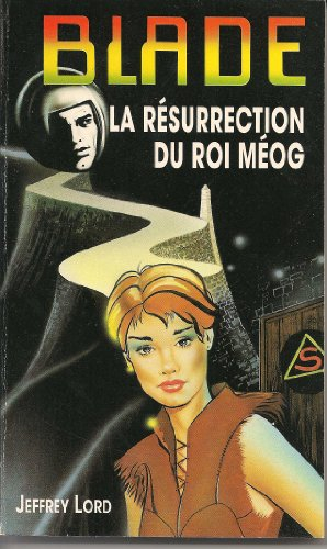 blade 110 : résurrection du roi meog