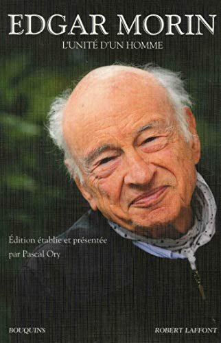 Edgar Morin : l'unité d'un homme