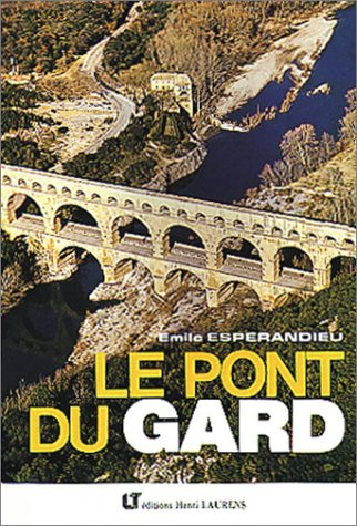 le pont du gard