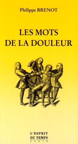 Les mots de la douleur