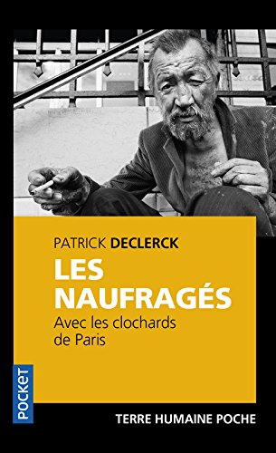 Les naufragés : avec les clochards de Paris