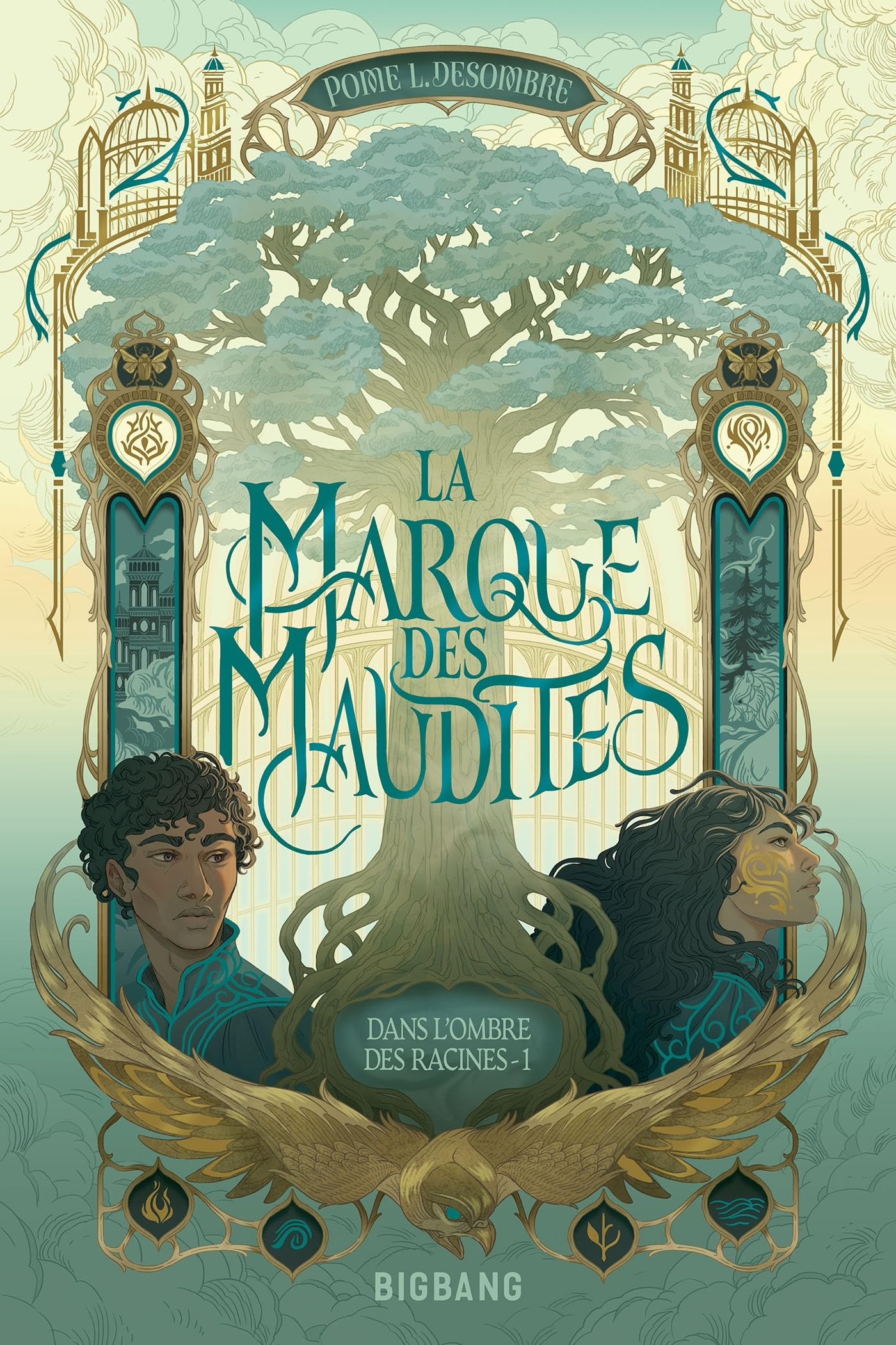 Dans l'ombre des racines. Vol. 1. La marque des maudites