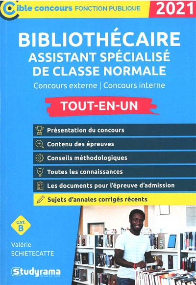 Bibliothécaire assistant spécialisé de classe normale : concours externe, concours interne, cat. B :