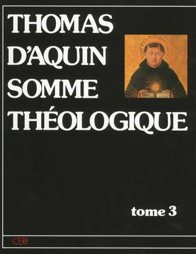 Somme théologique. Vol. 3. Second volume de la deuxième partie : la foi, l'espérance et la charité, 