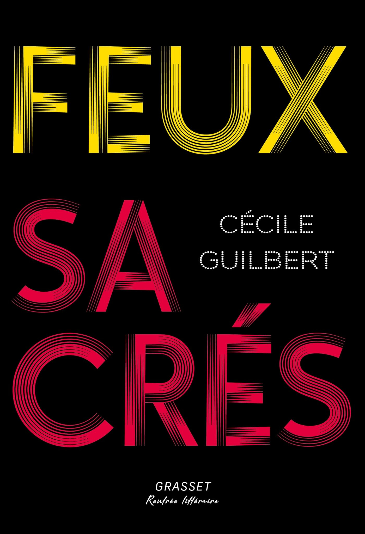 Feux sacrés