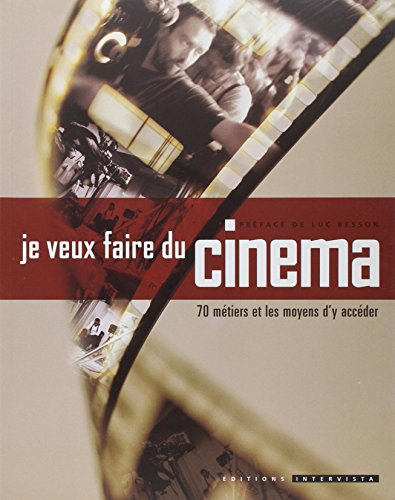 Je veux faire du cinéma