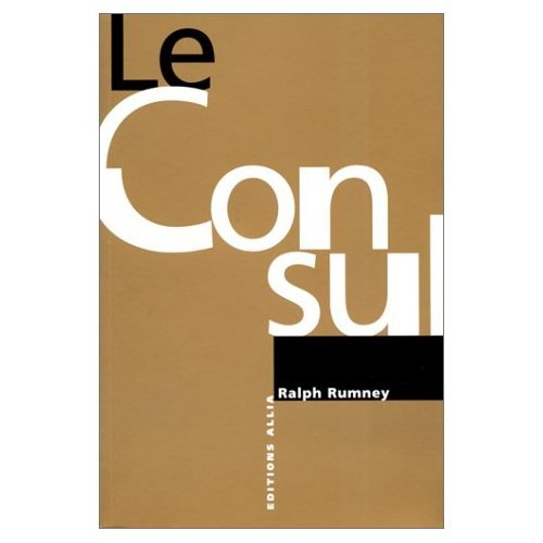 Le consul : entretiens avec Gérard Berreby