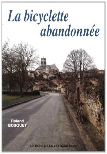 La bicyclette abandonnée