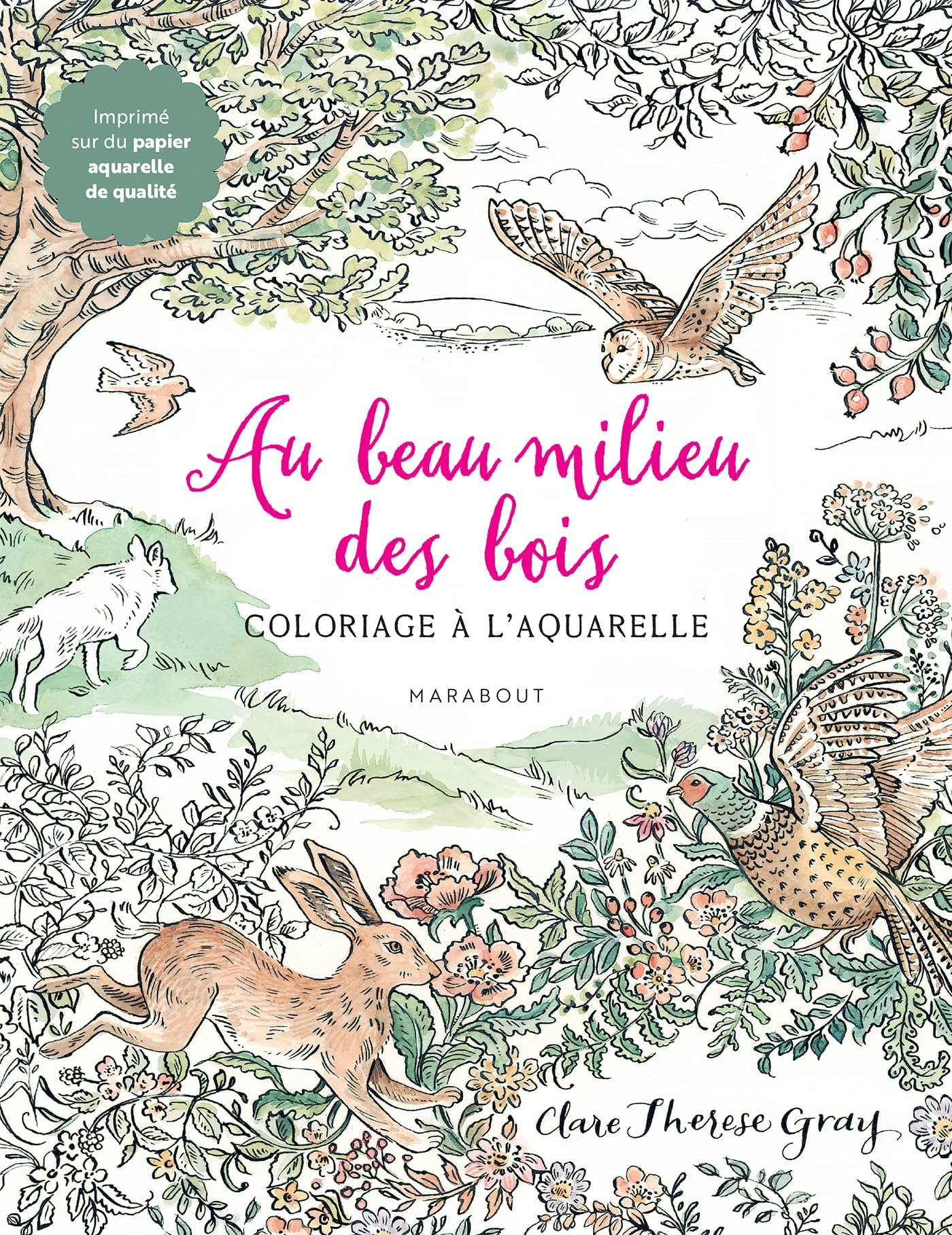 Au beau milieu des bois : Carnet de coloriages forestiers