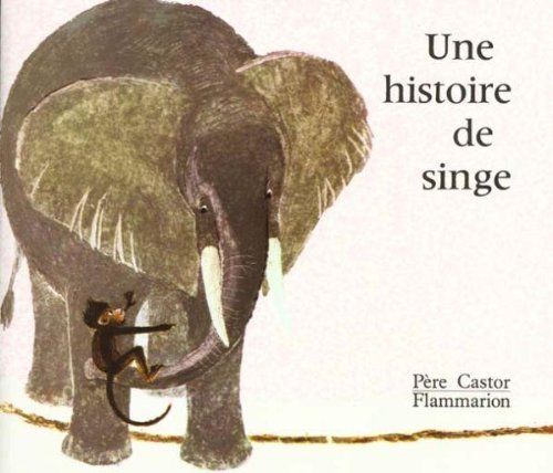 Une histoire de singe : d'après May d'Alençon