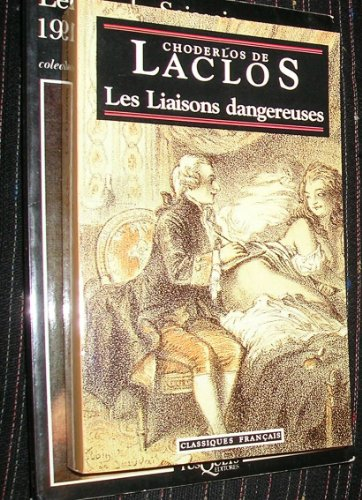 Les Liaisons dangereuses : extraits