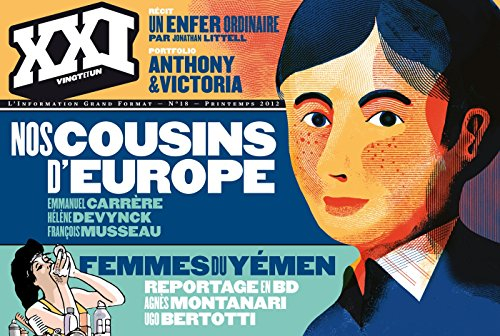 XXI, n° 18. Nos cousins d'Europe