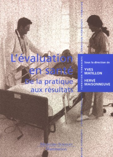 L'évaluation en santé : de la pratique aux résultats