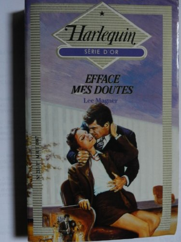 efface mes doutes (harlequin)
