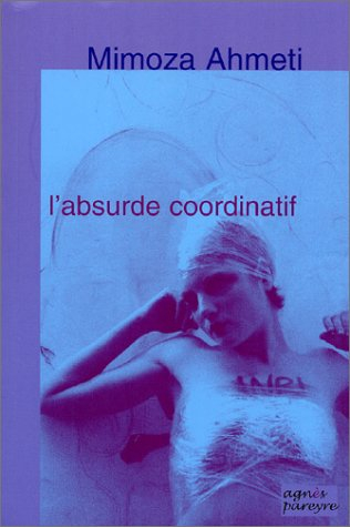L'absurde coordinatif