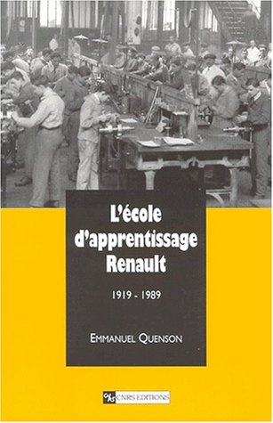 L'école d'apprentissage Renault : 1919-1989