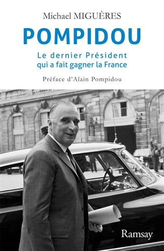 pompidou : le dernier président qui a fait gagner la france