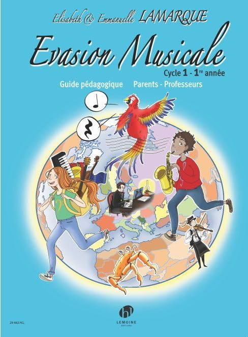 Evasion musicale - t01 - evasion musicale cycle 1 (1e annee) --- formation musicale - guide pedagogi