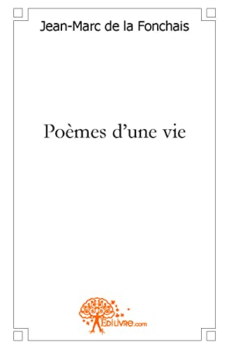 Poèmes d'une vie