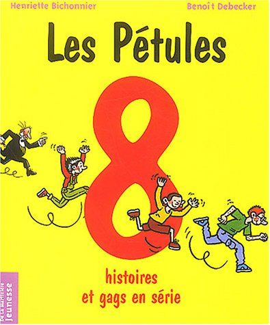 Les Pétules : 8 histoires et gags en série