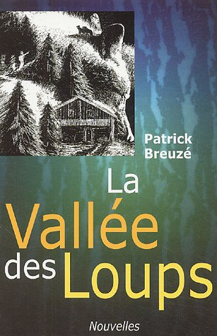 la vallé des loups