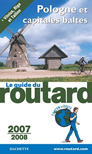Pologne et capitales baltes : 2007-2008