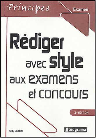 Savoir rédiger : le style
