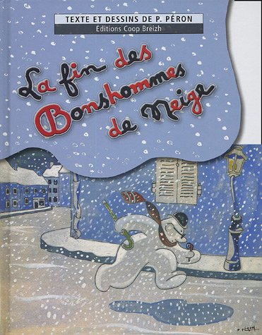 La fin des bonshommes de neige