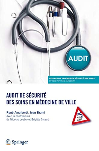 Audit de sécurité des soins en médecine de ville