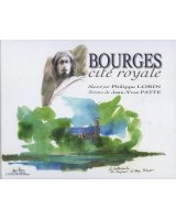 Bourges, cité royale