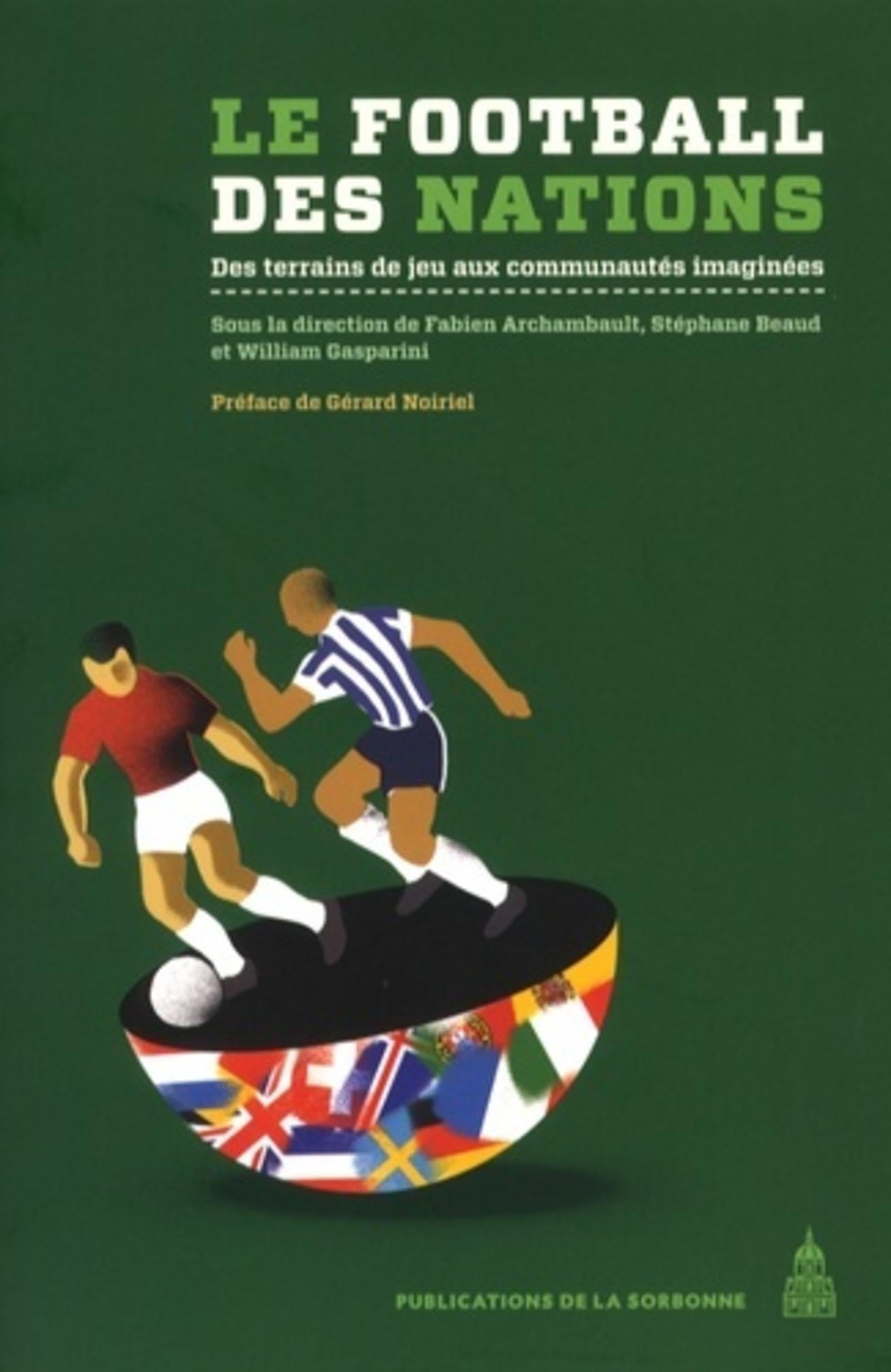 Le football des nations : des terrains de jeu aux communautés imaginées